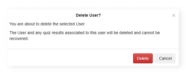 Pop up to confirm that you want to delete a user